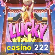 casino 222